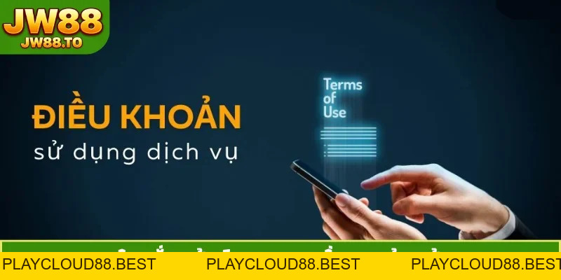 Điều Khoản Sử Dụng JW88 - 4 Nguyên Tắc Bảo Vệ Tài Khoản